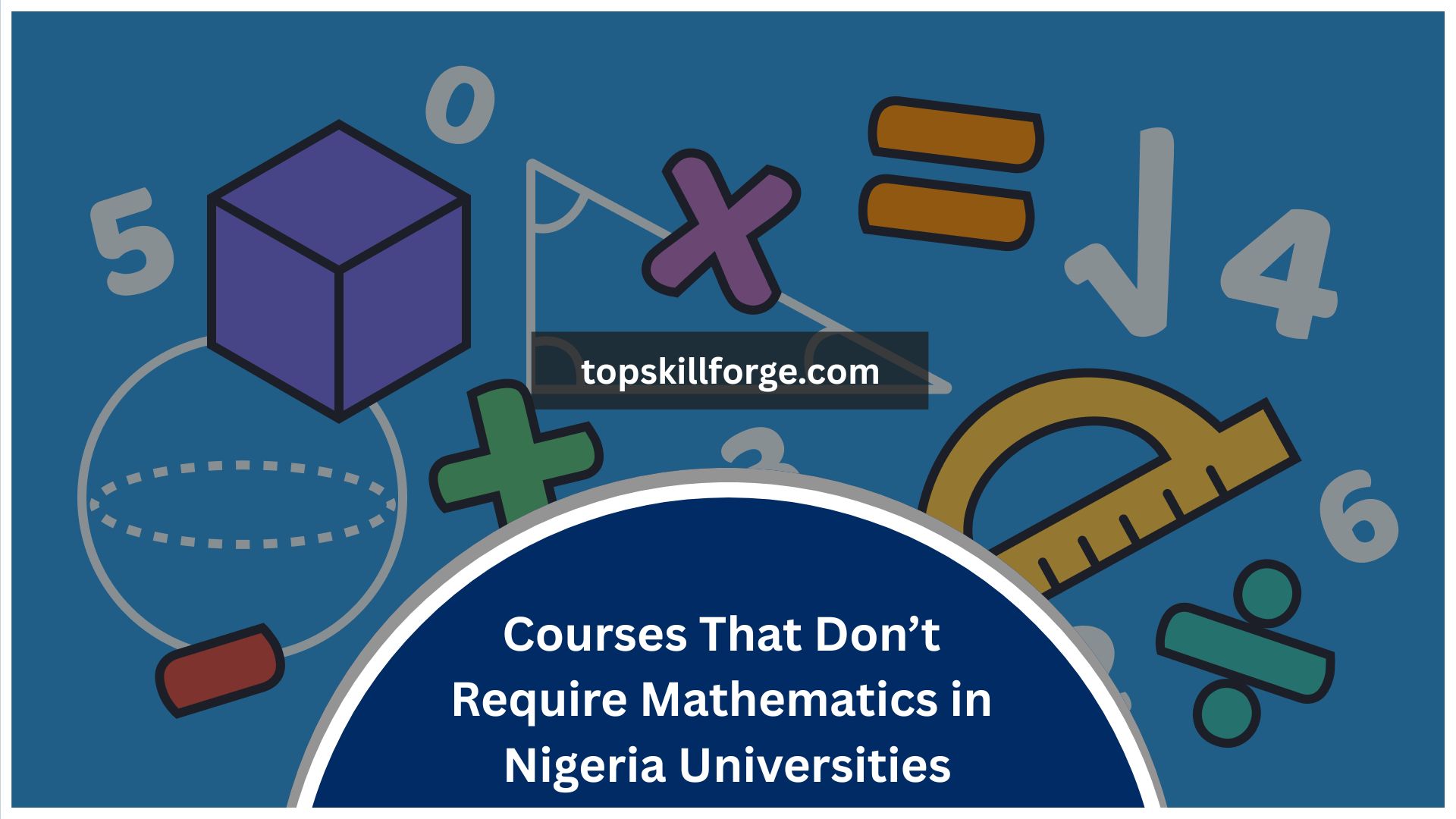 Courses That Don’t Require Mathematics in Nigeria Universities